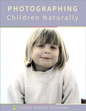 Photographing Children Naturally